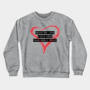 Brandish Love Crewneck Sweatshirt